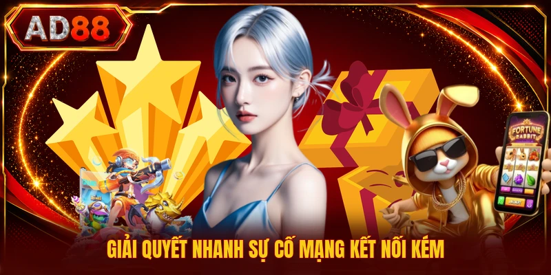 Đăng Nhập AD88 Giải quyết nhanh sự cố mạng kết nối kém