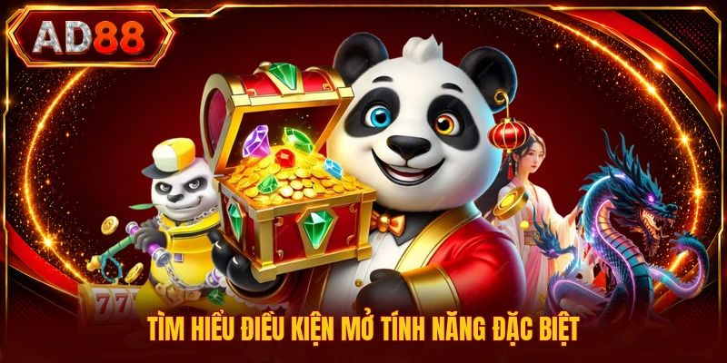 Nổ Hũ Tài Lộc - Hướng Dẫn Chi Tiết Luật Chơi Cơ Bản Tìm hiểu điều kiện mở tính năng đặc biệt